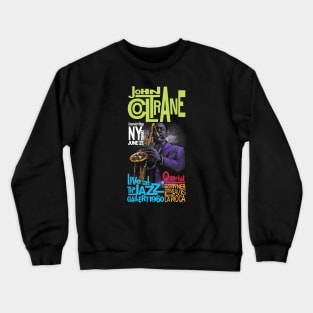 Coltrane Live Poster 2 Crewneck Sweatshirt